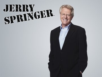 Jerry Springer - Weekdays at 12am